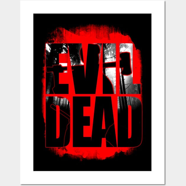 Cult Horror Movie Evil Dead Design Wall Art by HellwoodOutfitters